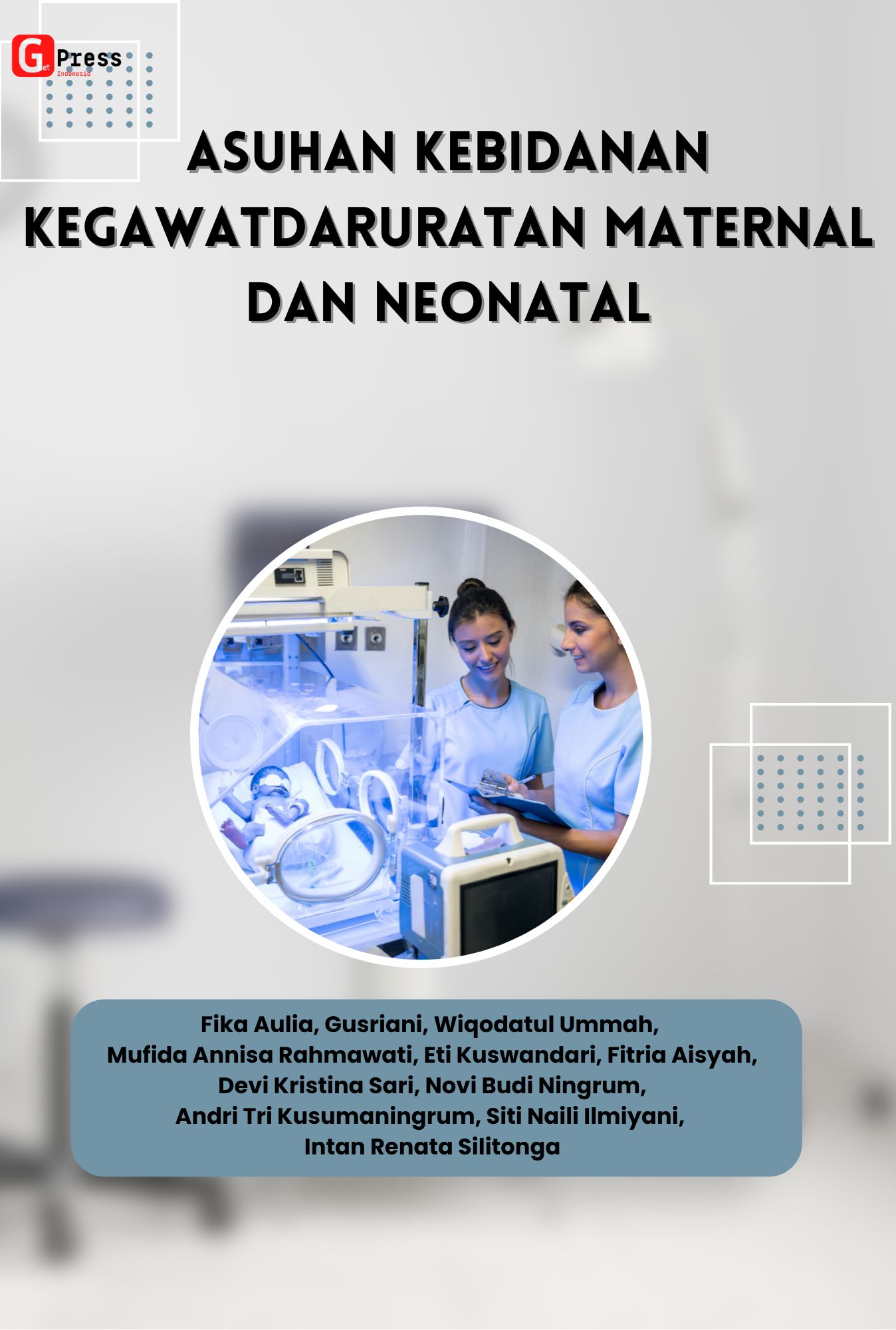 Asuhan Kebidanan Kegawatdaruratan Maternal Dan Neonatal